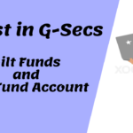 Gilt Funds and Gilt Fund Account