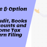 Comprehensive Guide to Tax Audit, Books of Accounts and Income Tax Return Filing for Salaried Individuals Trading in F&O